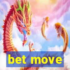 bet move